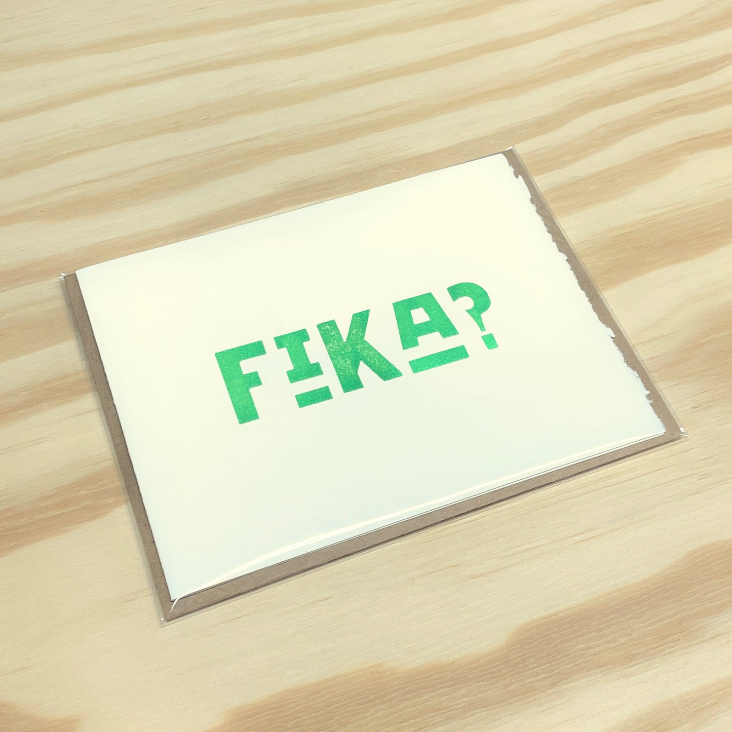 Fika? single card - wood type letterpress printed