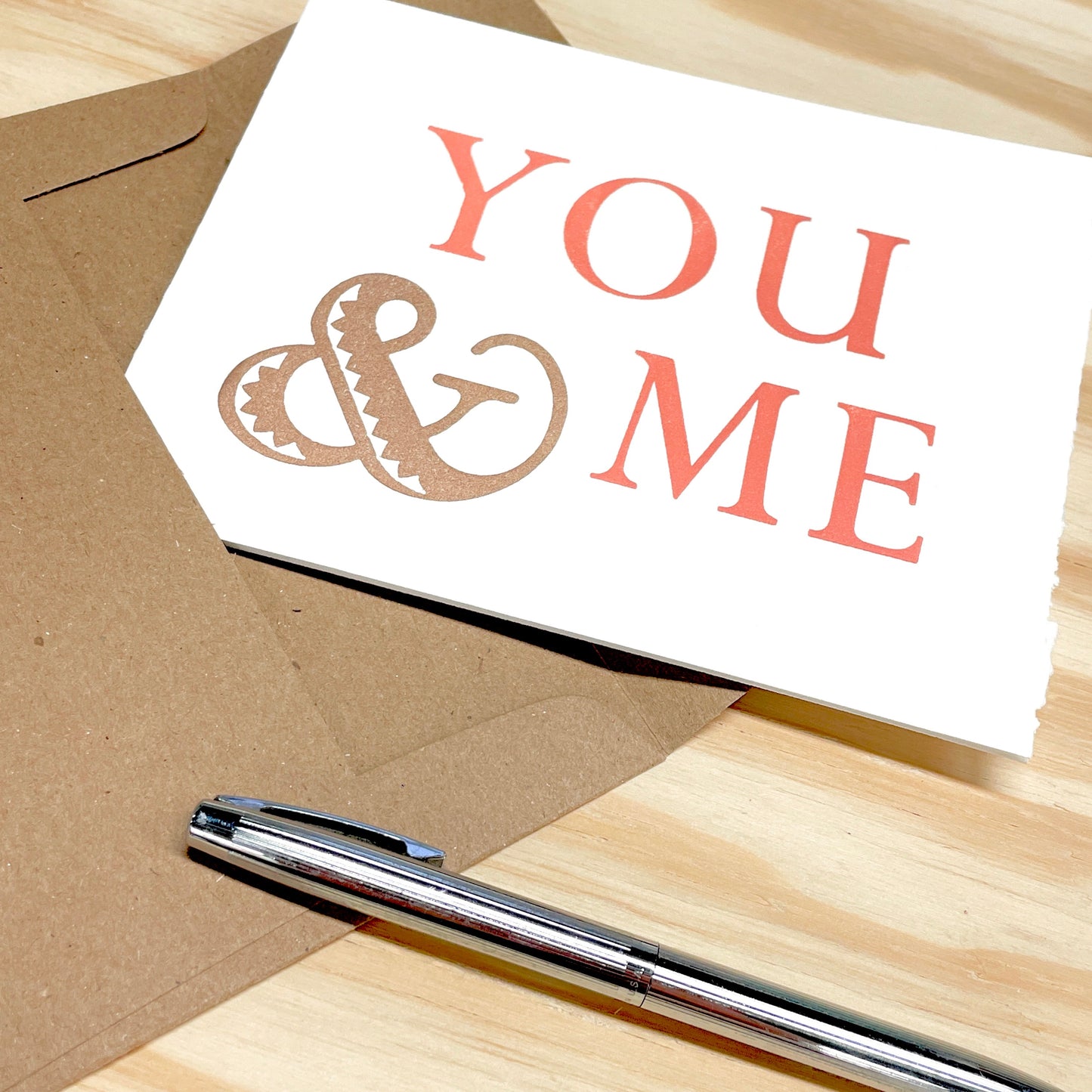 You & Me - single card - wood type letterpress printed