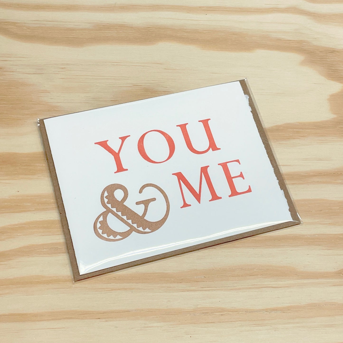 You & Me - single card - wood type letterpress printed