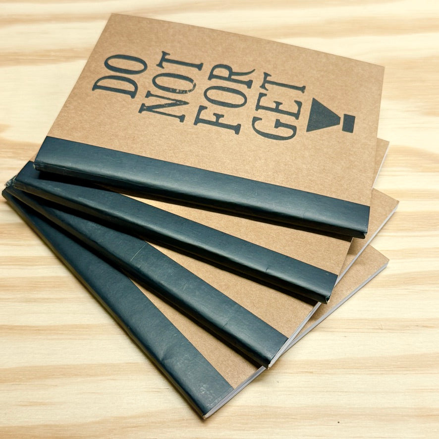 Do Not Forget! - letterpress mini sketchbook journal (4x5.5")