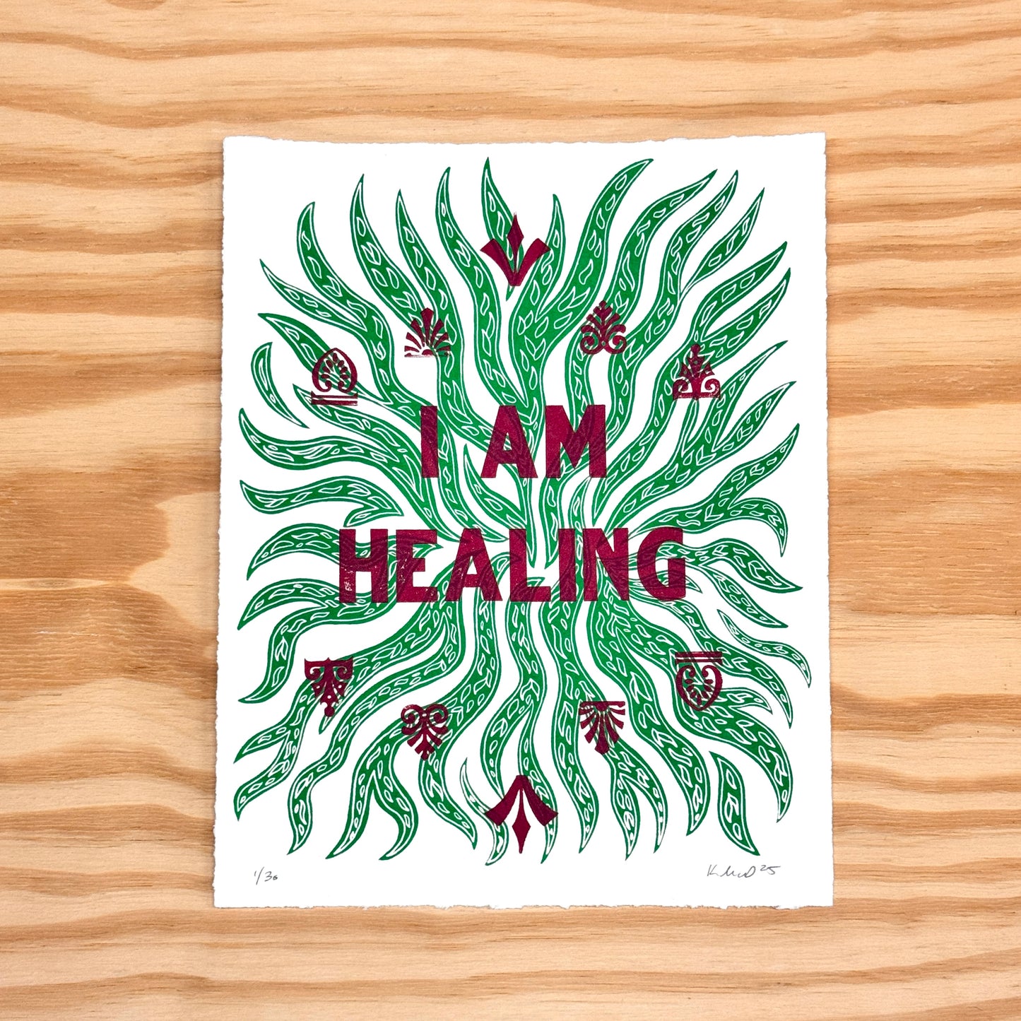 I Am Healing - screen print with letterpress (8x10")