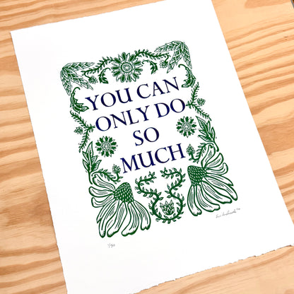 You Can Only Do So Much - woodblock print with letterpress (14x18")