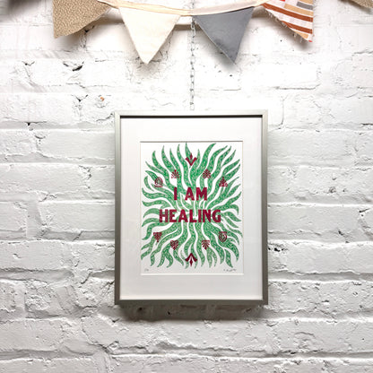 I Am Healing FRAMED - screen print with letterpress (11x14")