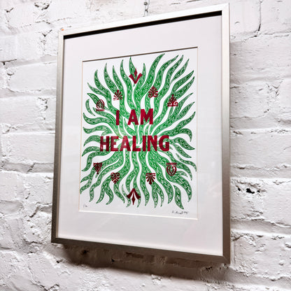 I Am Healing FRAMED - screen print with letterpress (11x14")