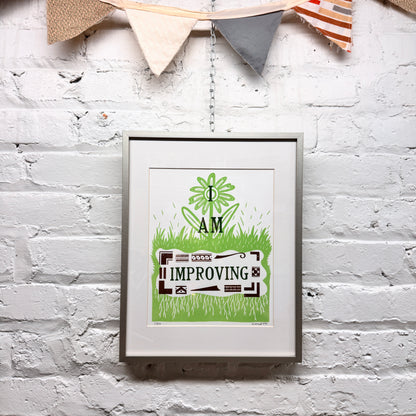 I Am Improving FRAMED - screen print with letterpress (11x14")