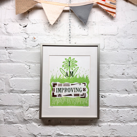 I Am Improving FRAMED - screen print with letterpress (11x14")