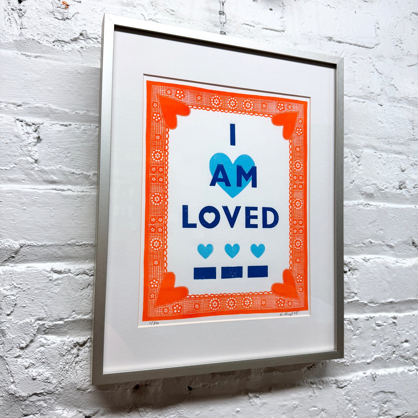 I Am Loved FRAMED - screen print with letterpress (11x14")