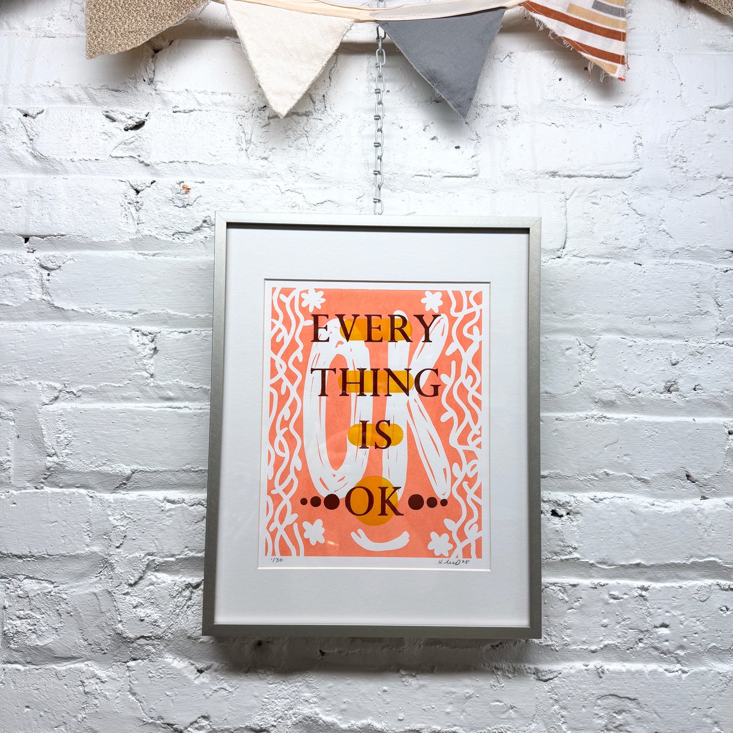 Everything is OK FRAMED - screen print with letterpress (11x14")