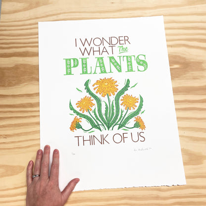 I Wonder What the Plants Think of Us FRAMED - woodblock and letterpress print (16x20")