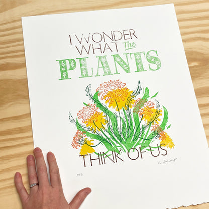 I Wonder What the Plants Think of Us MISPRINT - woodblock and letterpress print (14x18")