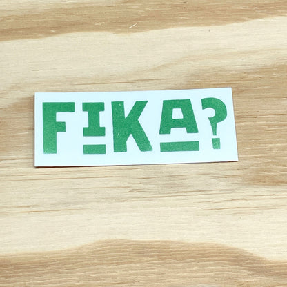 Swedish Fika Sticker - 3" Vinyl Sticker